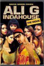 Watch Ali G Indahouse 9movies
