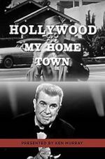 Watch Hollywood My Home Town 9movies