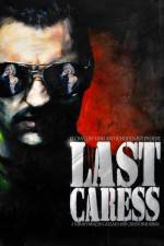 Watch Last Caress 9movies