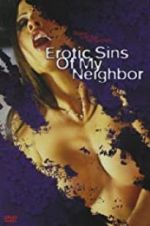 Watch Erotic Sins of My Neighbor 9movies