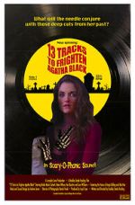 Watch 13 Tracks to Frighten Agatha Black 9movies