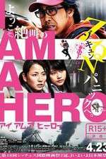 Watch I Am a Hero 9movies