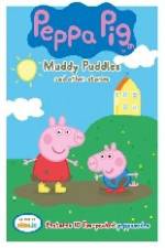 Watch Peppa Pig Muddy Puddles and Other Stories 9movies