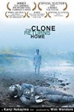 Watch The Clone Returns to the Homeland 9movies