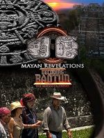 Watch Mayan Revelations: Decoding Baqtun 9movies