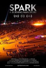 Watch Spark: A Burning Man Story 9movies