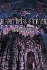 Watch Black Metal Satanica 9movies