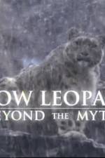 Watch Snow Leopard- Beyond the Myth 9movies