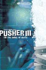 Watch Pusher 3 9movies