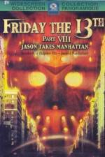 Watch Friday the 13th Part VIII: Jason Takes Manhattan 9movies