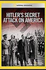 Watch Hitler's Secret Attack on America 9movies
