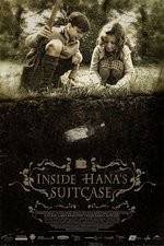 Watch Inside Hanas Suitcase 9movies