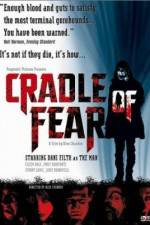 Watch Cradle of Fear 9movies