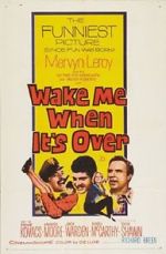 Watch Wake Me When It\'s Over 9movies