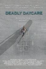 Watch Deadly Daycare 9movies