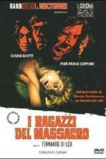 Watch I ragazzi del massacro 9movies