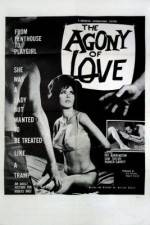 Watch The Agony of Love 9movies