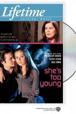 Watch She's Too Young 9movies