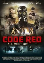Watch Code Red 9movies