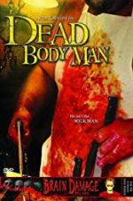 Watch Dead Body Man 9movies