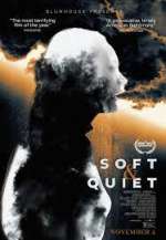 Watch Soft & Quiet 9movies