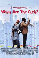 Watch What Are the Odds? 9movies