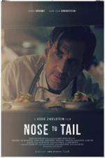 Watch Nose to Tail 9movies