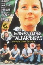 Watch The Dangerous Lives of Altar Boys 9movies