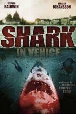 Watch Shark in Venice 9movies