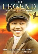 Watch The Legend: The Bessie Coleman Story 9movies