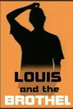 Watch Louis and the Brothel 9movies