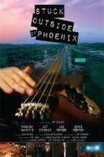 Watch Stuck Outside of Phoenix 9movies