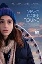 Watch Mary Goes Round 9movies