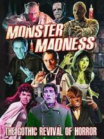 Watch Monster Madness: The Gothic Revival of Horror 9movies