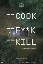 Watch Cook F**k Kill 9movies