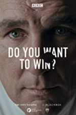 Watch Do You Want to Win? 9movies