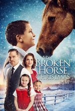 Watch My Broken Horse Christmas (Short 2017) 9movies