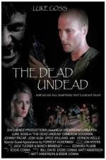 Watch The Dead Undead 9movies