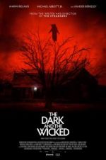 Watch The Dark and the Wicked 9movies