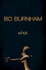 Watch Bo Burnham: what 9movies