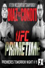 Watch UFC Primetime Diaz vs Condit Part 1 9movies