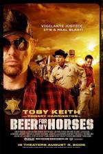 Watch Beer For My Horses 9movies