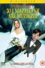 Watch So I Married an Axe Murderer 9movies