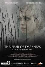 Watch The Fear of Darkness 9movies
