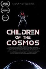Watch Children of the Cosmos 9movies