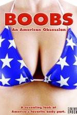 Watch Boobs: An American Obsession 9movies