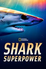 Watch Shark Superpower (TV Special 2022) 9movies