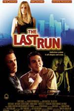 Watch The Last Run 9movies