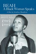 Watch Beah: A Black Woman Speaks 9movies