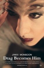 Watch Jinkx Monsoon: Drag Becomes Him 9movies